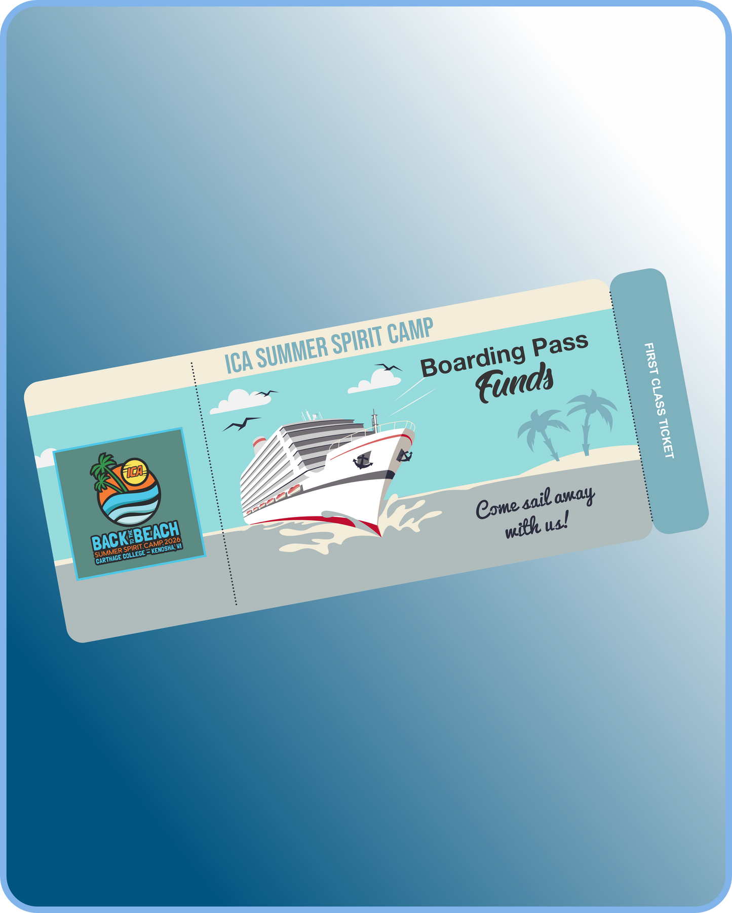 Camp Castaway Boarding Pass Funds