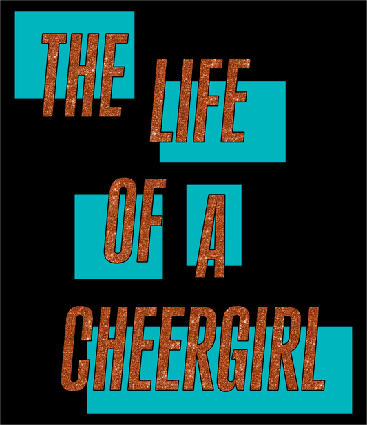Life of a Cheergirl Short Sleeve T-Shirt