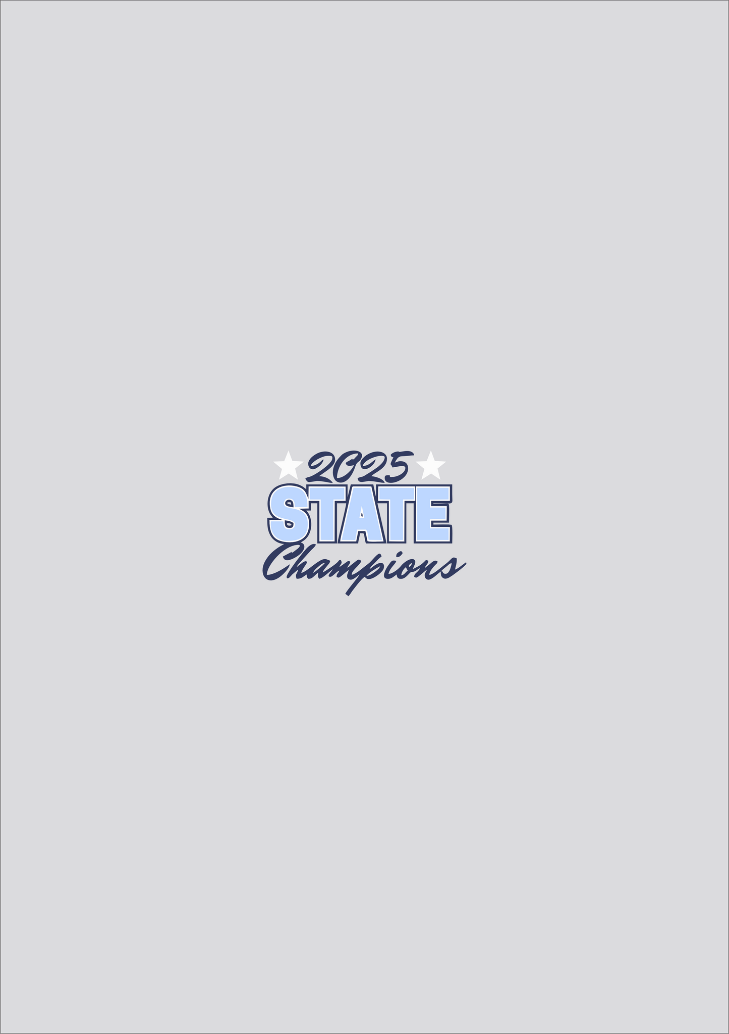 2025 State Champion T-Shirt