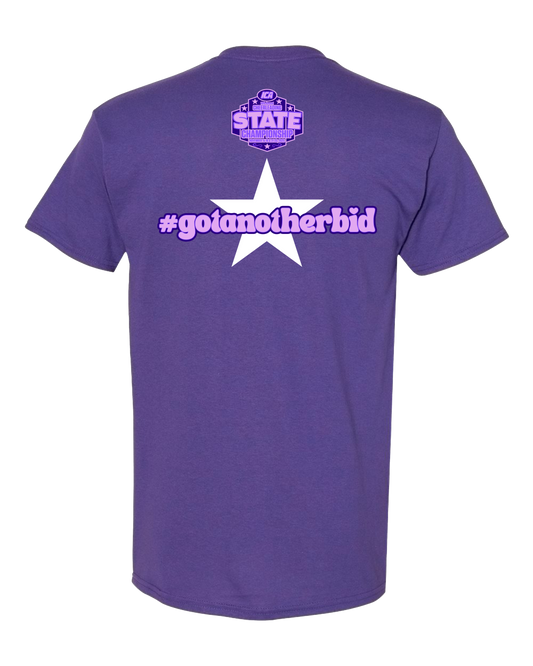 2025 Got ANOTHER Bid T-Shirt